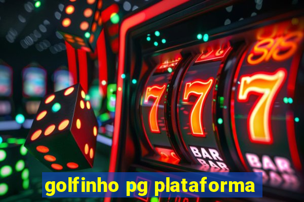 golfinho pg plataforma